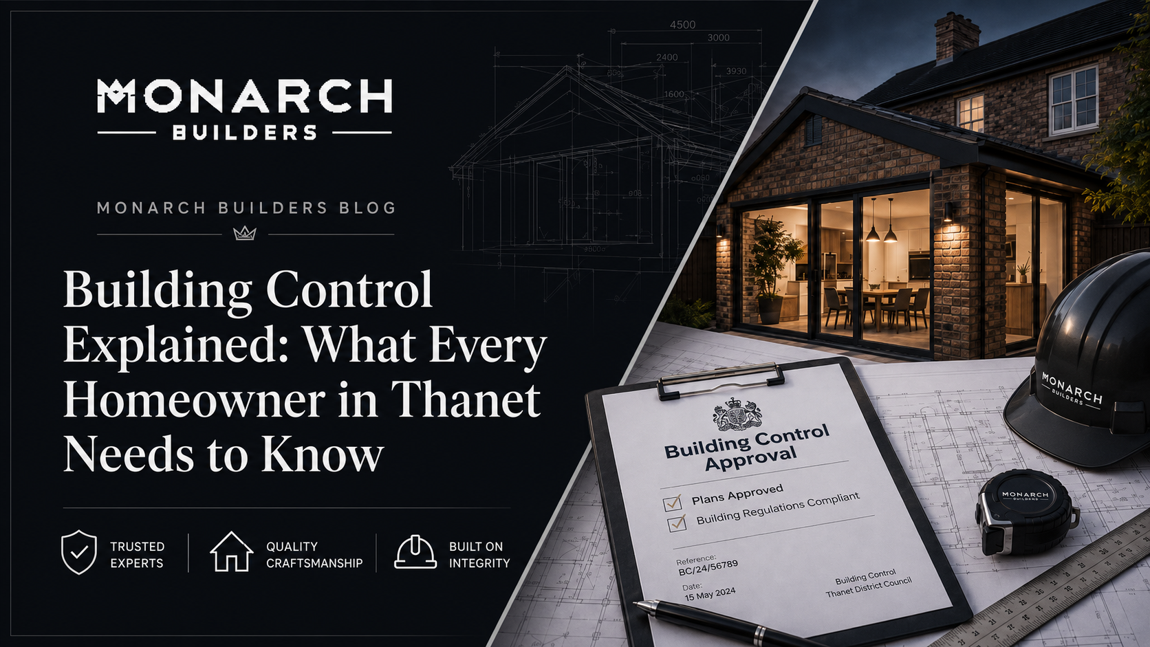 Building Control Explained: What Every Homeowner in Thanet Needs to Know